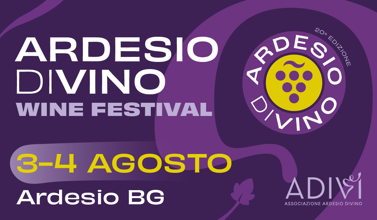 Ardesio DiVino 2024: Enogastronomia, Cultura e Musica nel Cuore della Val Seriana!